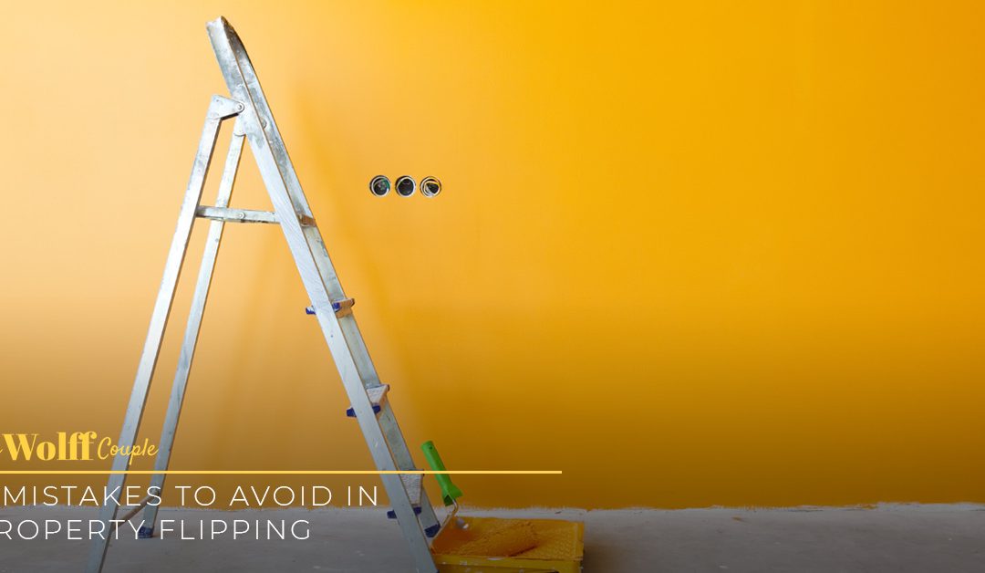 8 Mistakes to Avoid When Buying and Flipping Homes