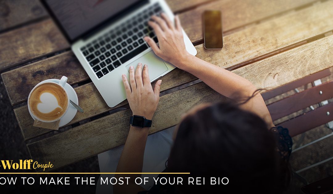 How to Make the Most of Your REI Bio